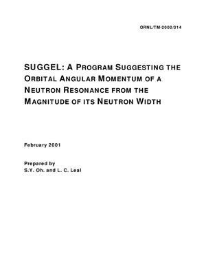 SUGGEL: A Program Suggesting the Orbital Angular Momentum of a Neutron Resonance from the Magnitude of its Neutron Width
