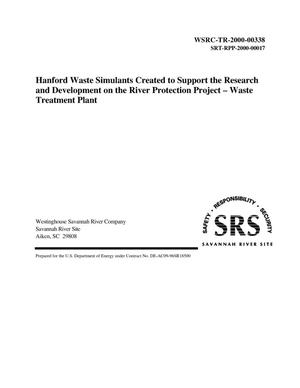 Hanford Waste Simulants Created to Support the Research and Development on the River Protection Project - Waste Treatment Plant