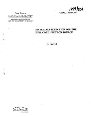 Materials Selection for the HFIR Cold Neutron Source