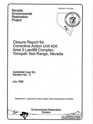 Closure Report for Corrective Action Unit 424: Area 3 Landfill Complex, Tonopah Test Range, Nevada
