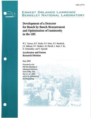 Development of a detector for bunch by bunch measurement and optimization of luminosity in the LHC