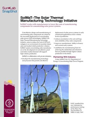 SolMaT: The Solar Thermal Manufacturing Technology Initiative