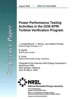 Power Performance Testing Activities in the DOE-EPRI Turbine Verification Program