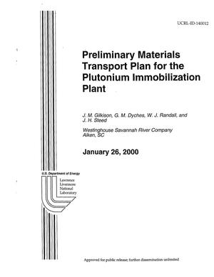 Preliminary Materials Transport Plan for the Plutonium Immobilization Plant