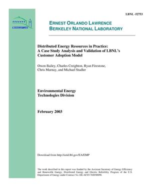 Distributed energy resources in practice: A case study analysis and validation of LBNL's customer adoption model