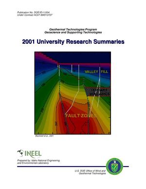Geothermal Technologies Program Geoscience and Supporting Technologies 2001 University Research Summaries