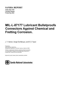 MIL-L-87177 Lubricant Bulletproofs Connectors Against Chemical and Fretting Corrosion