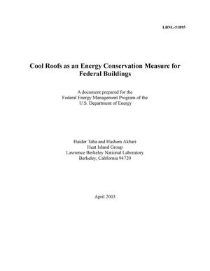 Cool roofs as an energy conservation measure for federal buildings