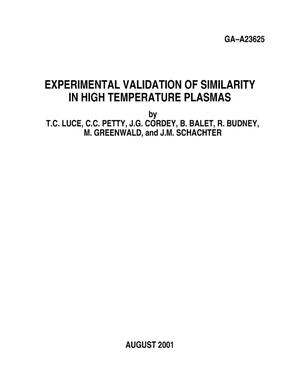 Experimental validation of similarity in high temperature plasmas