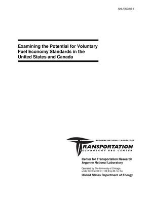 Examining the potential for voluntary fuel economy standards in the United States and Canada.