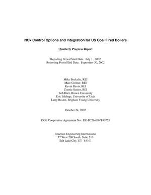 NOx Control Options and Integration for US Coal Fired Boilers Quarterly Progress Report: July-September 2002