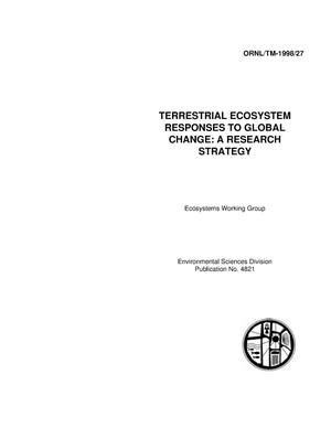 Terrestrial Ecosystem Responses to Global Change: A Research Strategy