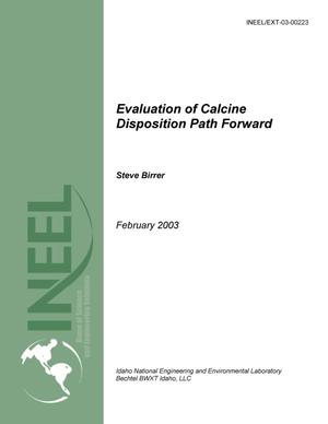 Evaluation of Calcine Disposition Path Forward