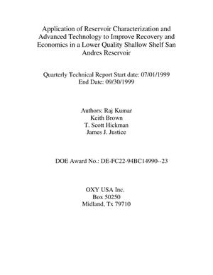 Application of Reservoir Characterization and Advanced Technology to Improve Recovery and Economics in a Lower Quality Shallow Shelf San Andres Reservoir. Quarterly Progress Report: July 1--September 30, 1999