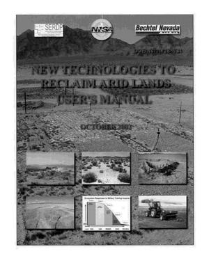 Primary view of object titled 'New Technologies to Reclaim Arid Lands User's Manual'.