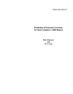Prediction of External Corrosion for Steel Cylinders--2002 Report