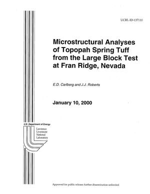 Microstructural Analyses of Topopah Spring Tuff from the Large Block Test at Fran Ridge, Nevada