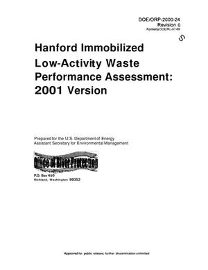 Hanford Immobilized Low Activity Waste (ILAW) Performance Assessment 2001 Version [Formerly DOE/RL-97-69] [SEC 1 & 2]