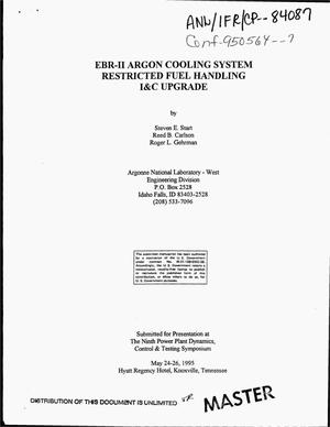 EBR-II argon cooling system restricted fuel handling I and C upgrade
