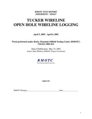 Tucker Wireline Open Hole Wireline Logging