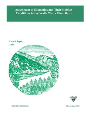 Assessment of Salmonids and their Habitat Conditions in the Walla Walla River Basin of Washington : 2000 Annual Report.