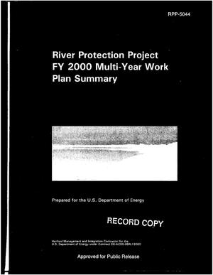 River Protection Project FY 2000 Multi Year Work Plan Summary