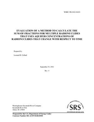 Evaluation of a Method to Calculate the Sum-of-Fractions for Multiple Radionuclides that Uses Aquifer Concentrations of Radionuclides that Change with Respect to Time