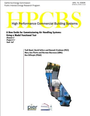 A New Guide for Commissioning Air Handling Systems: Using a Model Functional Test