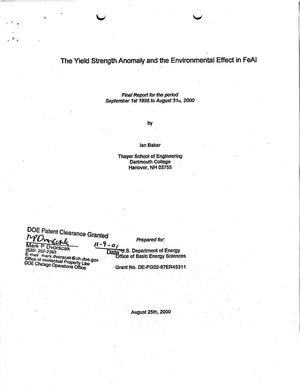 Yield strength anomaly and the environmental effect in FeAl. Final report for the period September 1, 1996 - August 31, 2000
