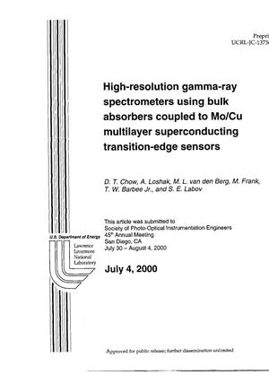 High-Resolution Gamma-Ray Spectrometers using Bulk Absorbers Coupled to Mo/Cu Multilayer Superconducting Transition-Edge Sensors