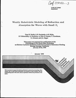 Weakly relativistic modeling of refraction and absorption for waves with small N{sub {parallel}}