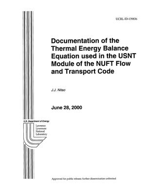 Documentation of the Thermal Energy Balance Equation used in the USNT Model of the NUFT Flow and Transport Code