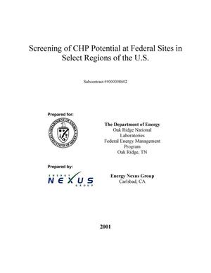 Screening of CHP Potential at Federal Sites in Select Regions of the U.S.