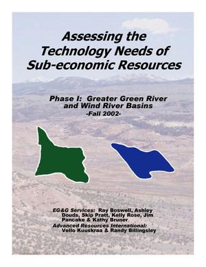 Natural Gas Resources of the Greater Green River and Wind River Basins of Wyoming (Assessing the Technology Needs of Sub-economic Resources, Phase I: Greater Green River and Wind river Basins, Fall 2002)