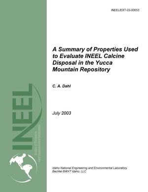 A Summary of Properties Used to Evaluate INEEL Calcine Disposal in the Yucca Mountain Repository