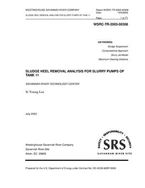 Sludge Heel Removal Analysis for Slurry Pumps of Tank 11