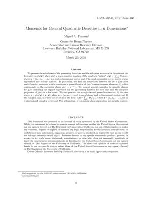 Moments for general quadratic densities in n dimensions