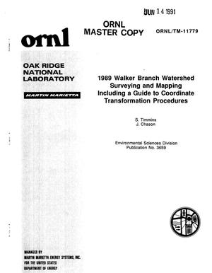 1989 Walker Branch Watershed Surveying and Mapping Including a Guide to Coordinate Transformation Procedures