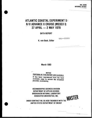 Atlantic coastal experiment 5: R/V advance II cruise (MESEX I) 27 April--2 May 1979, data report