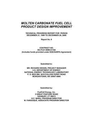 MOLTEN CARBONATE FUEL CELL PRODUCT DESIGN IMPROVEMENT