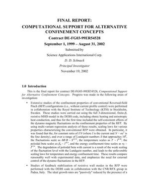 Computational Support for Alternative Confinement Concepts Basic Plasma Science