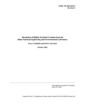 Dissolution of Highly Enriched Uranium from the Idaho National Engineering and Environmental Laboratory