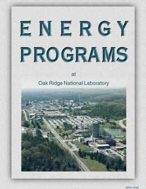 Energy Programs at Oak Ridge National Laboratory