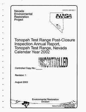 Tonopah Test Range Post-Closure Inspection Annual Report, Tonopah Test Range, Nevada, Calendar Year 2002