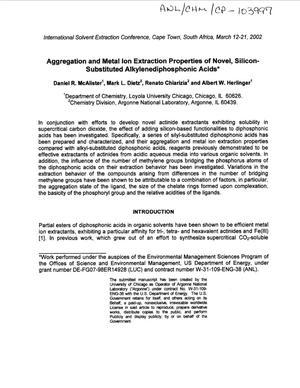 Aggregation and metal ion extraction properties of novel, silicon-substituted alkylenediphosphonic acids.