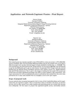 Application and Network-Cognizant Proxies - Final Report