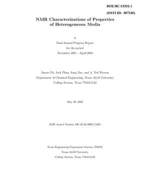 NMR Characterizations of Properties of Heterogeneous Media