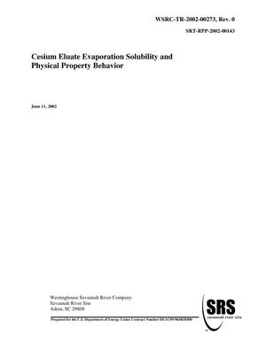 Cesium Eluate Evaporation Solubility and Physical Property Behavior