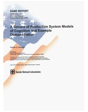 A Review of Production System Models of Cognition and Example Demonstration
