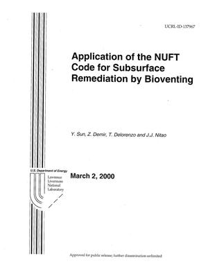 Application of the NUFT Code for Subsurface Remediation by Bioventing